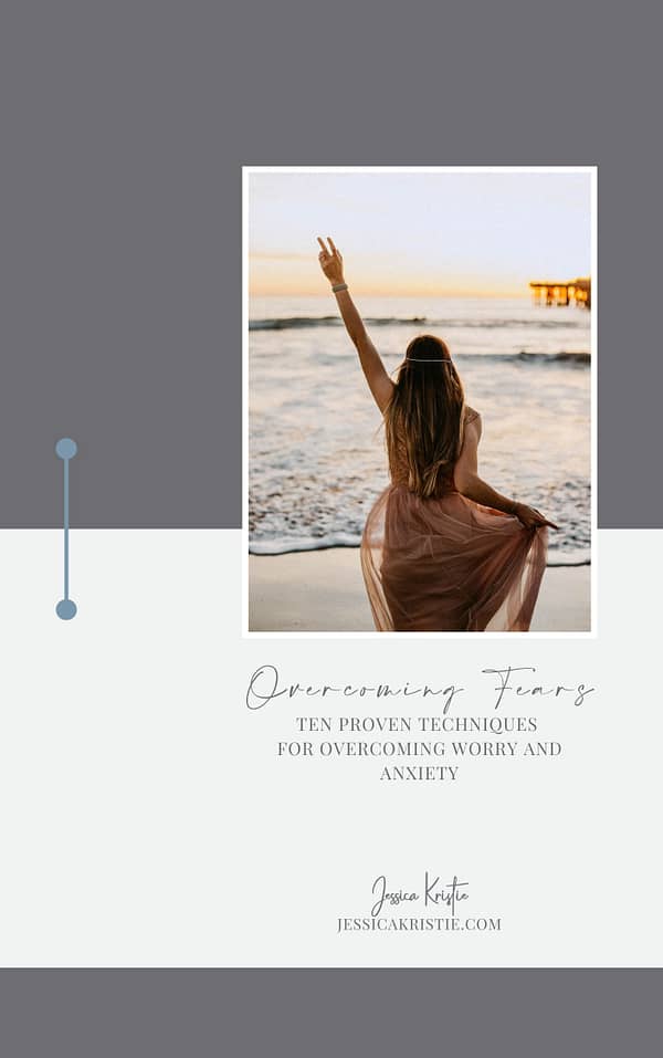 Overcoming Fears | Ten Proven Techniques